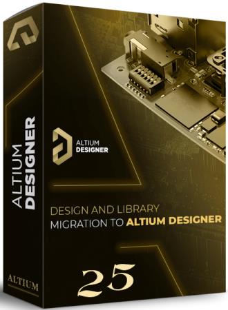 Altium Designer 25.1.2 Build 22