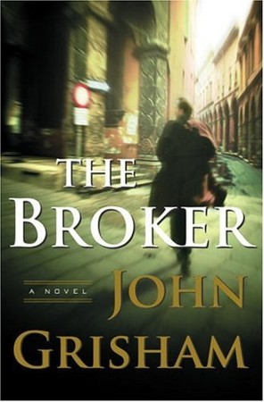 Grisham, John - The Broker - [AUDIOBOOK]