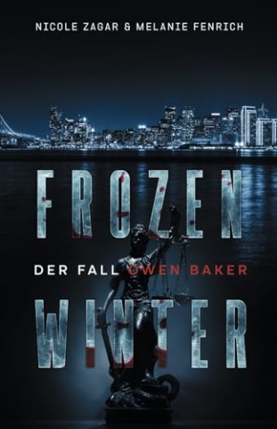 Cover: Melanie Fenrich - Frozen Winter: Der Fall Owen Baker