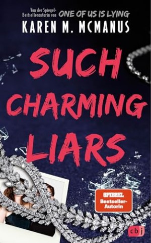 Cover: McManus, Karen M. - Such Charming Liars
