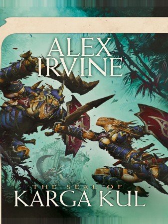 The Seal of Karga Kul: A Dungeons & Dragons Novel - Alex Irvine