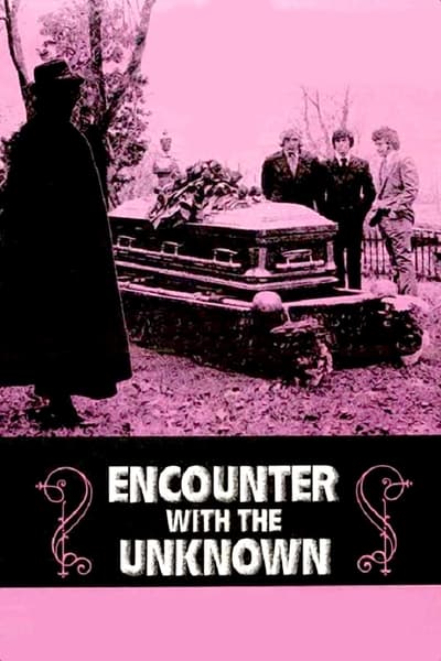 Encounter With The Unknown (1972) 1080p BluRay-LAMA 786ef0205af7d7338a649fe78a9363bc