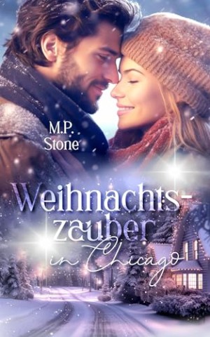 Cover: M. P. Stone - Weihnachtszauber in Chicago