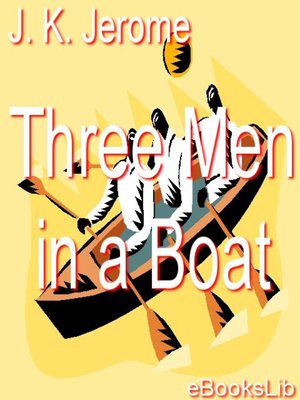 Three Men in a Boat - [AUDIOBOOK]