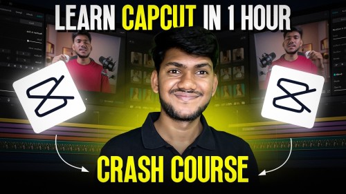 CapCut Video Editing Course for Content Creators