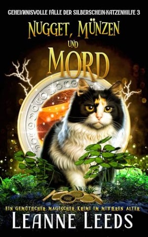 Cover: Leanne Leeds - Nugget, M&uuml;nzen und Mord