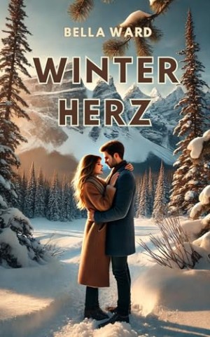 Cover: Bella Ward - Das Herz der Rocky Mountains: Winterherz