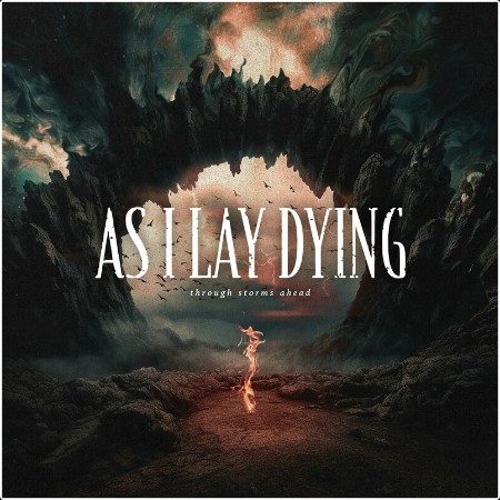 As I Lay Dying - Through Storms Ahead (2024) Mp3 320kbps