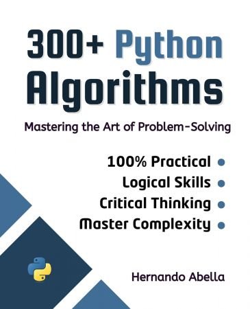 300+ Python Algorithms: Mastering the Art of Problem-Solving (True EPUB)