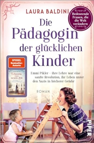 Cover: Baldini, Laura - Bedeutende Frauen, die die Welt ver&auml;ndern 23 - Die P&auml;dagogin der gl&uuml;cklichen Kinder