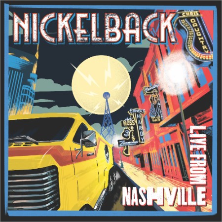 Nickelback - Live From Nashville (2024) [24Bit-96kHz] FLAC