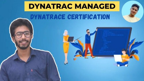 Dynatrace Masterclass - The Complete Guide for Beginners