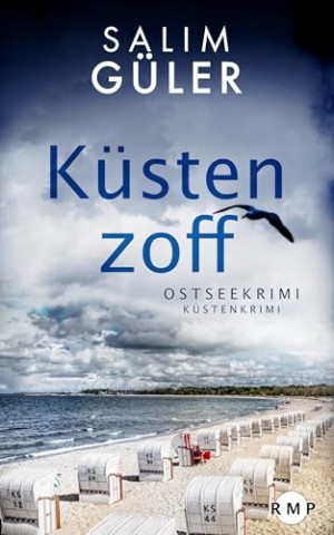 Cover: Salim G&uuml;ler - K&uuml;stenzoff: Ostseekrimi - K&uuml;stenkrimi (Lena und Mads Johannsen ermitteln 19)