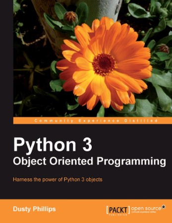 Python 3 Object Oriented Programming - Dusty Phillips