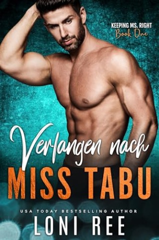 Cover: Loni Ree - Verlangen nach Miss Tabu