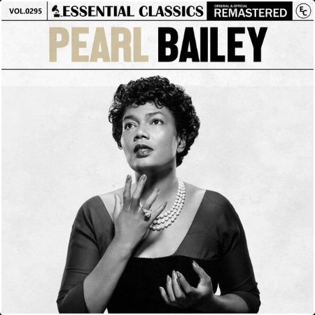 Pearl Bailey - Essential Classics Vol  295 Pearl Bailey (2024) FLAC