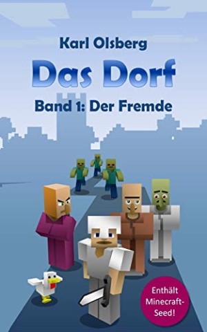Cover: Karl Olsberg - Das Dorf 20 (Der B&uuml;rgermeister)