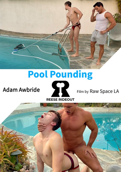 Reese Rideout - Pool Pounding