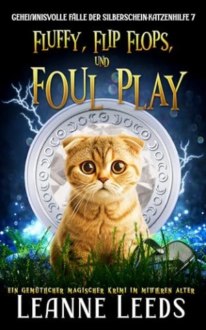 Cover: Leanne Leeds - Fluffy, Flip Flops, und Foul Play