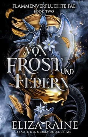 Cover: Eliza Raine - Von Frost Und Federn: Walk&uuml;ren-Akademie fantasy liebesromane