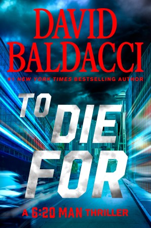 To Die For - David Baldacci