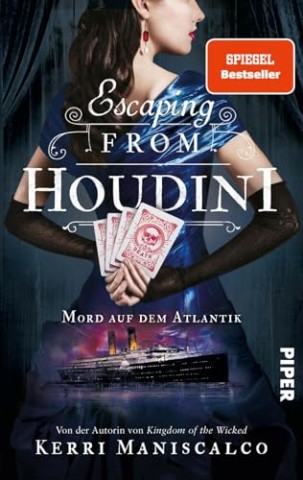 Cover: Maniscalco, Kerri - Die grausamen F&auml;lle der Audrey Rose 3 - Escaping from Houdini - Mord auf dem Atlantik