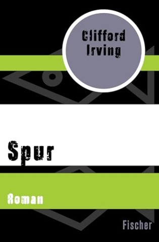 Cover: Clifford Irving - Spur: Roman