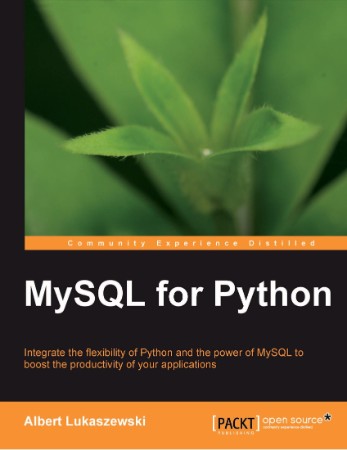 MySQL for Python - Albert Lukaszewski PhD