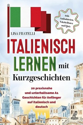 Cover: Fratelli, Lisa - Italienisch lernen mit Kurzgeschichten
