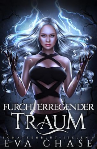 Cover: Eva Chase - Furchterregender Traum (Schattenblut-Seelen 5)