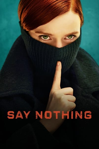 Say Nothing S01E05 Evil Little Maniacs 720p HEVC x265-MeGusta