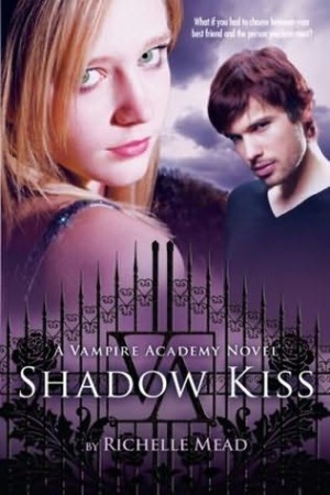 Shadow Kiss (Vampire Academy Series #3) - [AUDIOBOOK]