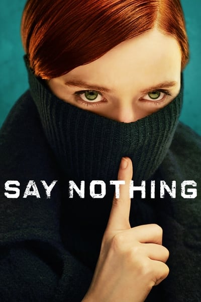 Say Nothing S01E09 The People in the Dirt 1080p HEVC x265-MeGusta