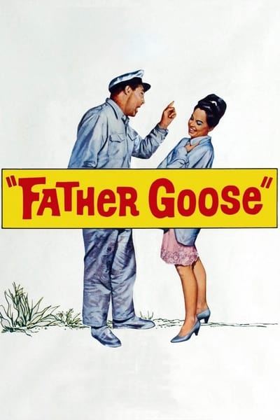 Father Goose (1964) Signature Edition Remastered 1080p BluRay DDP 2 0 x265-edge2020 4b97ab36c876f4bb8a1396ff1f5a2555