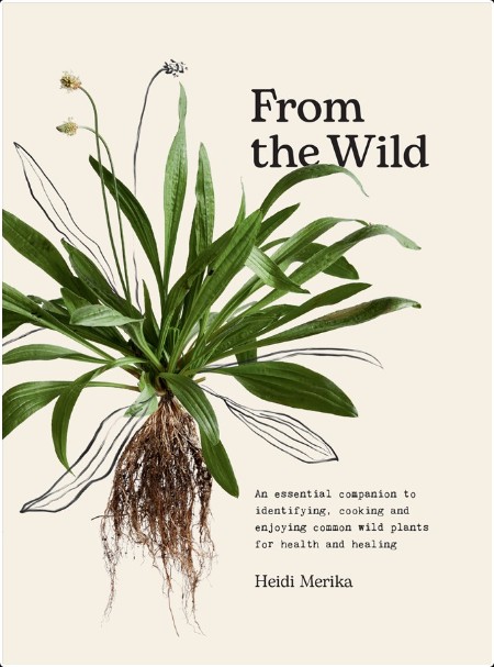 [self-help] From the Wild by Heidi Merika