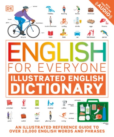 English for Everyone: Illustrated English Dictionary - [AUDIOBOOK]