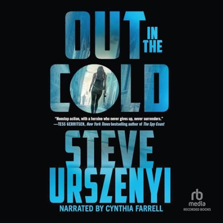 Out in the Cold (Alex Martel Series #2) - [AUDIOBOOK]