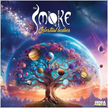 The Smoke Orchestra - Celestial Bodies (2024) [24Bit-44 1kHz] FLAC