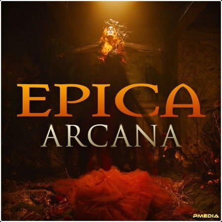 Epica - Arcana (2024) [24Bit-48kHz] FLAC