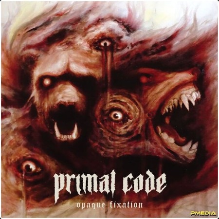 Primal Code - Opaque Fixation (2024) [24Bit-96kHz] FLAC