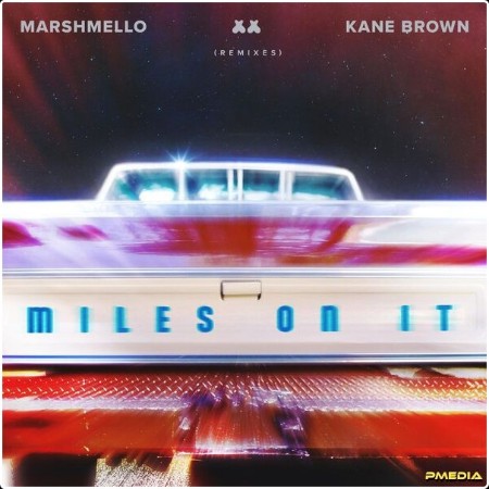 Marshmello - Miles On It  (Remixes) (2024) [24Bit-44 1kHz] FLAC