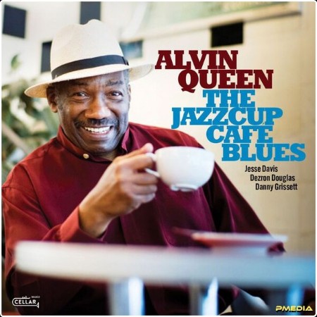 Alvin Queen - The Jazzcup Café Blues (Live In Germany) (2024) [24Bit-48kHz] FLAC