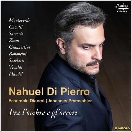 Nahuel di Pierro - Fra l'ombre e gl'orrori (2024) [24Bit-96kHz] FLAC