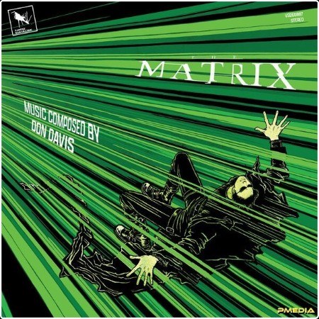 Don Davis - The Matrix (Original Motion Picture Score  25th Anniversary Expanded Edition) (2024) ...