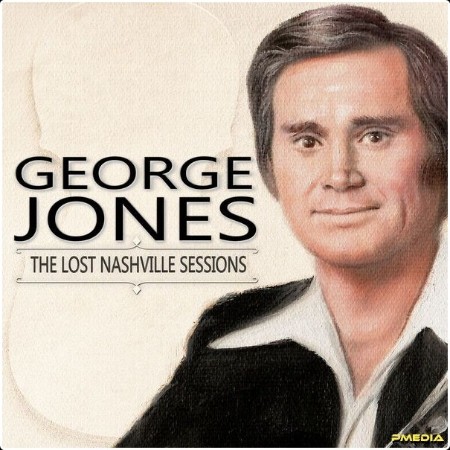 George Jones - THE LOST NASHVILLE SESSIONS (2024) [24Bit-48kHz] FLAC