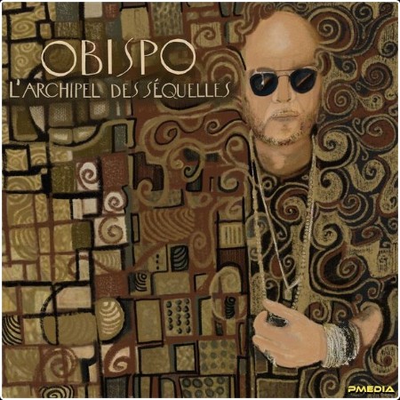 Pascal Obispo - L'archipel des séquelles (2024) [24Bit-48kHz] FLAC