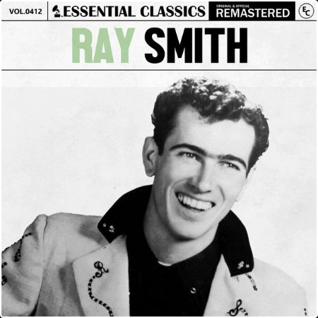 Ray Smith - Essential Classics Vol  412 Ray Smith (2024) FLAC