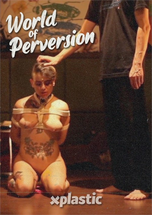 World of Perversion - 1080p