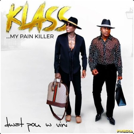 Klass - My Pain Killer (2024) Mp3 320kbps