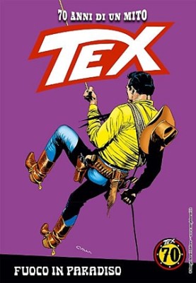 Tex 70 anni di un mito 88 - Fuoco in paradiso (RCS 2019-08-29)